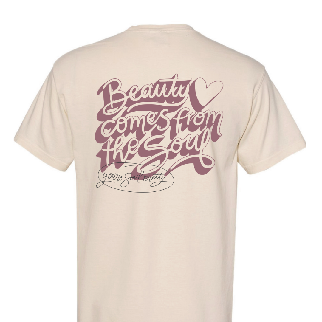 Beauty Comes from the Soul T-Shirt